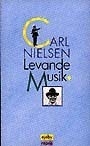 Carl Nielsen - Levande Musik in der Gruppe Taschenbücher bei Bengans Skivbutik AB (5523874)