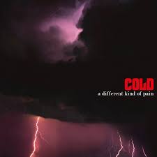 Cold - A Different Kind Of Pain in der Gruppe VINYL / Pop-Rock bei Bengans Skivbutik AB (5523915)