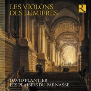 David Plantier Les Plaisirs Du Par - Les Violons Des Lumieres in der Gruppe CD / Klassiskt bei Bengans Skivbutik AB (5523934)