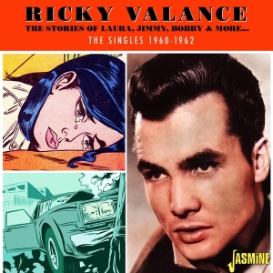 Ricky Valance - The Stories Of Laura, Jimmy, Bobby & More - The Singles 1960-1962 in der Gruppe CD / Pop-Rock bei Bengans Skivbutik AB (5523948)