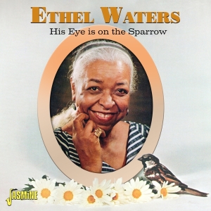 Ethel Waters - His Eye Is On The Sparrow in der Gruppe CD / Pop-Rock bei Bengans Skivbutik AB (5523949)