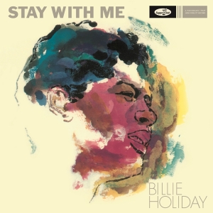 Billie Holiday - Stay With Me in der Gruppe Övrigt /  bei Bengans Skivbutik AB (5524046)
