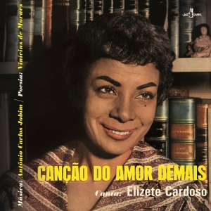 Elizete Cardoso - Cancao Do Amor Demais in der Gruppe Övrigt /  bei Bengans Skivbutik AB (5524049)