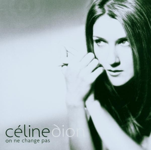 Dion Céline - On Ne Change Pas in der Gruppe CD / Pop-Rock bei Bengans Skivbutik AB (5524178)