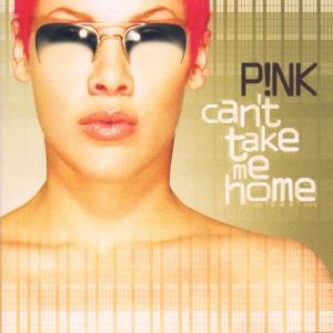 P!Nk - Can't Take Me Home in der Gruppe CD / Pop-Rock bei Bengans Skivbutik AB (5524198)