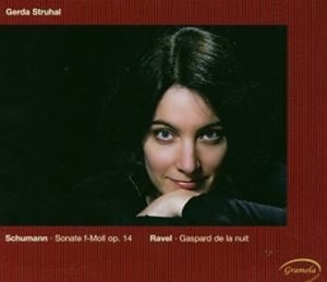 Struhal Gerda - Schumann/Ravel: Sonate Op.14 / Gasp in der Gruppe CD / Klassiskt bei Bengans Skivbutik AB (5524235)