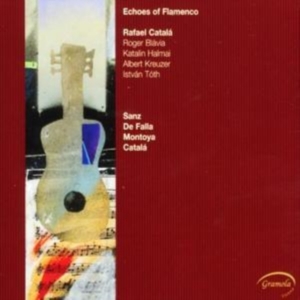 Catala Rafael - Echoes Of Flamenco in der Gruppe CD / Klassiskt bei Bengans Skivbutik AB (5524245)