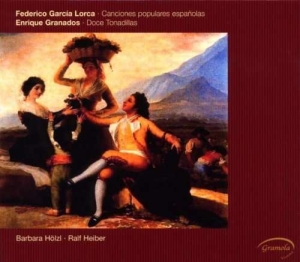 Hölzl Barbara - Lorca/Granados: Spanische Lieder in der Gruppe CD / Klassiskt bei Bengans Skivbutik AB (5524257)