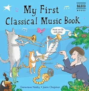 Genevieve Helsby - My First Classical Music Book in der Gruppe Taschenbücher bei Bengans Skivbutik AB (5524300)