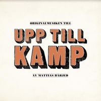 Bärjed Mattias / Various Artists - Upp Till Kamp (Red Vinyl) in der Gruppe VINYL / Film-Musikal,Pop-Rock,Svensk Musik bei Bengans Skivbutik AB (5524644)