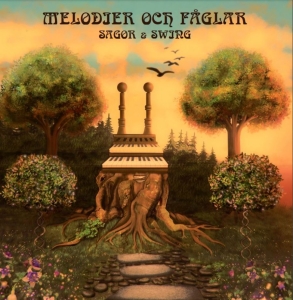 Sagor & Swing - Melodier & Fåglar (Orange) in der Gruppe VINYL / Jazz,Pop-Rock,Svensk Musik bei Bengans Skivbutik AB (5524646)