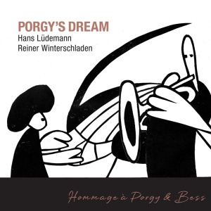 Hans Ludemann & Reiner Winterschladen - Porgy's Dream in der Gruppe Övrigt / bei Bengans Skivbutik AB (5525455)