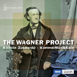 Kathrin Zukowski & Kammer Musik Köln - The Wagner Project in der Gruppe CD bei Bengans Skivbutik AB (5525456)