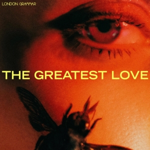 London Grammar - The Greatest Love (Yellow Vinyl) in der Gruppe UNSERE TIPPS / Jahresbestenlisten 2024 / Jahresbeste Morgan bei Bengans Skivbutik AB (5525465)