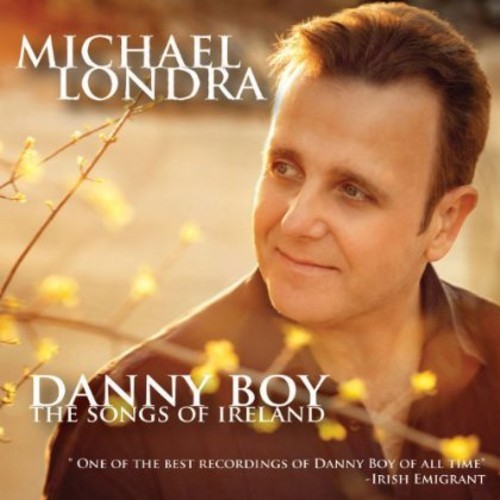Londra Michael - Danny Boy: The Sounds Of Ireland in der Gruppe CD / World Music bei Bengans Skivbutik AB (5525467)