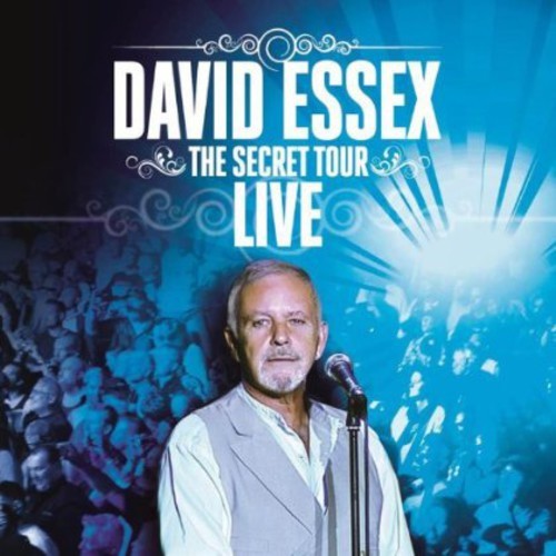 David Essex - Secret Tour: Live in der Gruppe CD / Pop-Rock bei Bengans Skivbutik AB (5525469)