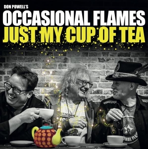 Don Powell’S Occasional Flames - Just My Cup Of Tea in der Gruppe Övrigt /  bei Bengans Skivbutik AB (5525488)