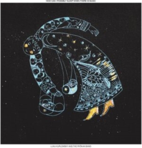 Kuplowsky Luka - How Can I Possibly Sleep When There in der Gruppe VINYL / Jazz bei Bengans Skivbutik AB (5525506)