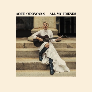 O'donovan Aoife - All My Friends (Opaque Yellow Vinyl in der Gruppe VINYL / Pop-Rock,World Music bei Bengans Skivbutik AB (5525837)