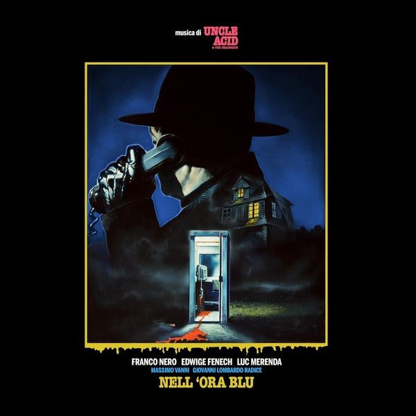 Uncle Acid & The Deadbeats - Nell Ora Blu in der Gruppe CD / Hårdrock bei Bengans Skivbutik AB (5525896)