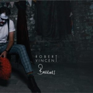 Vincent Robert - Barriers in der Gruppe CD bei Bengans Skivbutik AB (5525927)