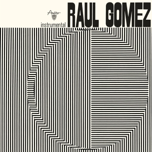 Raul Gomez - Raul Gomez in der Gruppe CD bei Bengans Skivbutik AB (5526694)