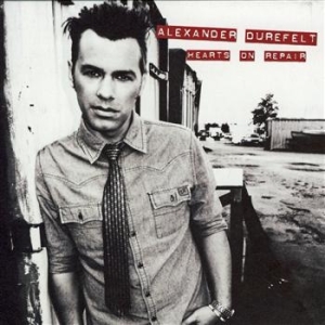 Durefelt Alexander - Hearts On Repair in der Gruppe CD / Country bei Bengans Skivbutik AB (552719)