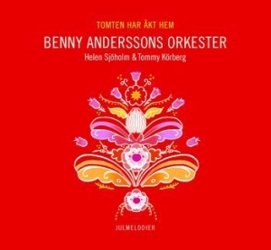 Benny Anderssons Orkester Helen Sj - Tomten Har Åkt Hem in der Gruppe CD / Julmusik bei Bengans Skivbutik AB (552991)