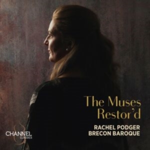 Rachel Podger Brecon Baroque - The Muses Restor'd in der Gruppe CD / Klassiskt bei Bengans Skivbutik AB (5532764)