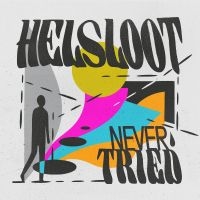 Helsloot - Never Tried in der Gruppe VINYL / Pop-Rock bei Bengans Skivbutik AB (5532802)