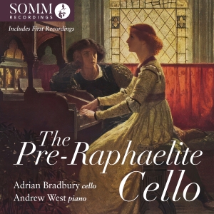 Adrian Bradbury Andrew West - The Pre-Raphaelite Cello in der Gruppe CD / Klassiskt bei Bengans Skivbutik AB (5535735)