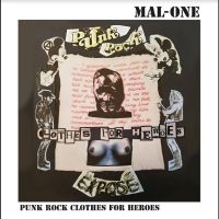 Mal-One - Punk Rock Clothes For Heroes in der Gruppe VINYL / Pop-Rock bei Bengans Skivbutik AB (5535769)