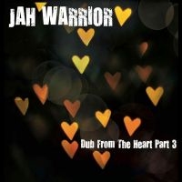 Jah Warrior - Dub From The Heart Part 3 in der Gruppe VINYL / Reggae bei Bengans Skivbutik AB (5535791)