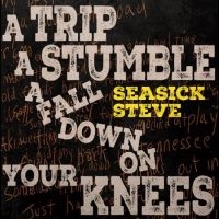 Seasick Steve - A Trip A Stumble A Fall... in der Gruppe UNSERE TIPPS / Freitagsveröffentlichungen / Fredag den 7:e Juni 2024 bei Bengans Skivbutik AB (5535955)