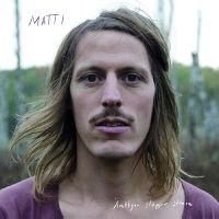 Matti - Äntligen Släpper Stenen in der Gruppe VINYL / Kommande bei Bengans Skivbutik AB (5536022)