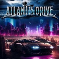 Atlantis Drive - Atlantis Drive in der Gruppe UNSERE TIPPS / Freitagsveröffentlichungen / Fredag den 14:e Juni 2024 bei Bengans Skivbutik AB (5536067)
