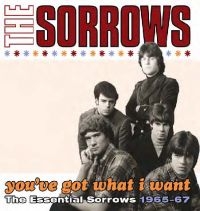Sorrows - You've Got What I Want in der Gruppe CD / Pop-Rock bei Bengans Skivbutik AB (553716)