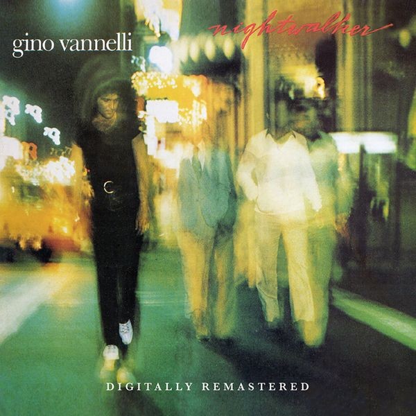 Gino Vannelli - Nightwalker in der Gruppe CD / Pop-Rock bei Bengans Skivbutik AB (5537524)