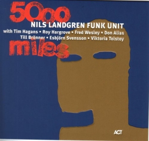 Landgren Nils - 5000 Miles in der Gruppe Minishops / Nils Landgren bei Bengans Skivbutik AB (553777)