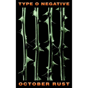 Type O Negative - October Rust Textile Poster in der Gruppe MERCHANDISE / Merch / Hårdrock bei Bengans Skivbutik AB (5538781)