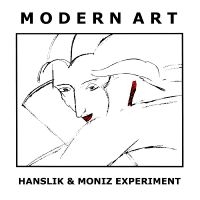 Hanslik & Moniz Experiment - Modern Art in der Gruppe CD / Pop-Rock bei Bengans Skivbutik AB (5538830)