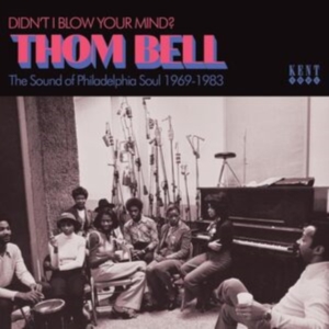 Various Artists - Didn?T I Blow Your Mind? Thom Bell in der Gruppe CD / Pop-Rock bei Bengans Skivbutik AB (5538834)