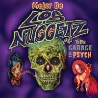 Mejor De Los Nuggetz: Garage & Psyc - Mejor De Los Nuggetz: Garage & Psyc in der Gruppe CD / Pop-Rock bei Bengans Skivbutik AB (5538861)