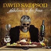 David Sampson - Skeleton At The Feast in der Gruppe CD bei Bengans Skivbutik AB (5538869)