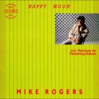 Mike Rogers - Happy Moon in der Gruppe VINYL / Pop-Rock bei Bengans Skivbutik AB (5538877)