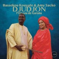Kouytate Bassekou & Sacko Amy - Djudjon, L'oiseau De Garana in der Gruppe CD / Pop-Rock bei Bengans Skivbutik AB (5538887)