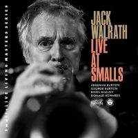 Jack Walrath - Live At Smalls in der Gruppe CD / Jazz bei Bengans Skivbutik AB (5538907)