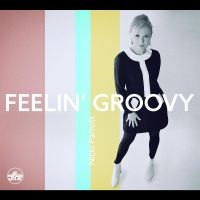 Nicki Parrott - Feelin' Groovy in der Gruppe CD / Jazz bei Bengans Skivbutik AB (5539009)