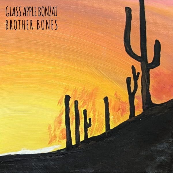 Glass Apple Bonzai - Brother Bones in der Gruppe CD / Pop-Rock bei Bengans Skivbutik AB (5539032)