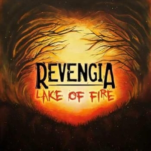 Revengia - Lake Of Fire in der Gruppe CD / CD Hårdrock bei Bengans Skivbutik AB (553904)